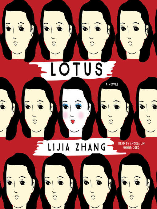 Title details for Lotus by Lijia Zhang - Available